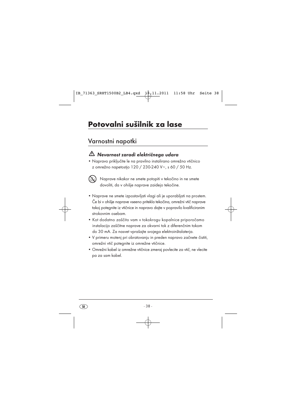 Potovalni sušilnik za lase, Varnostni napotki, Nevarnost zaradi električnega udara | Silvercrest SRHT 1500 B2 User Manual | Page 40 / 86