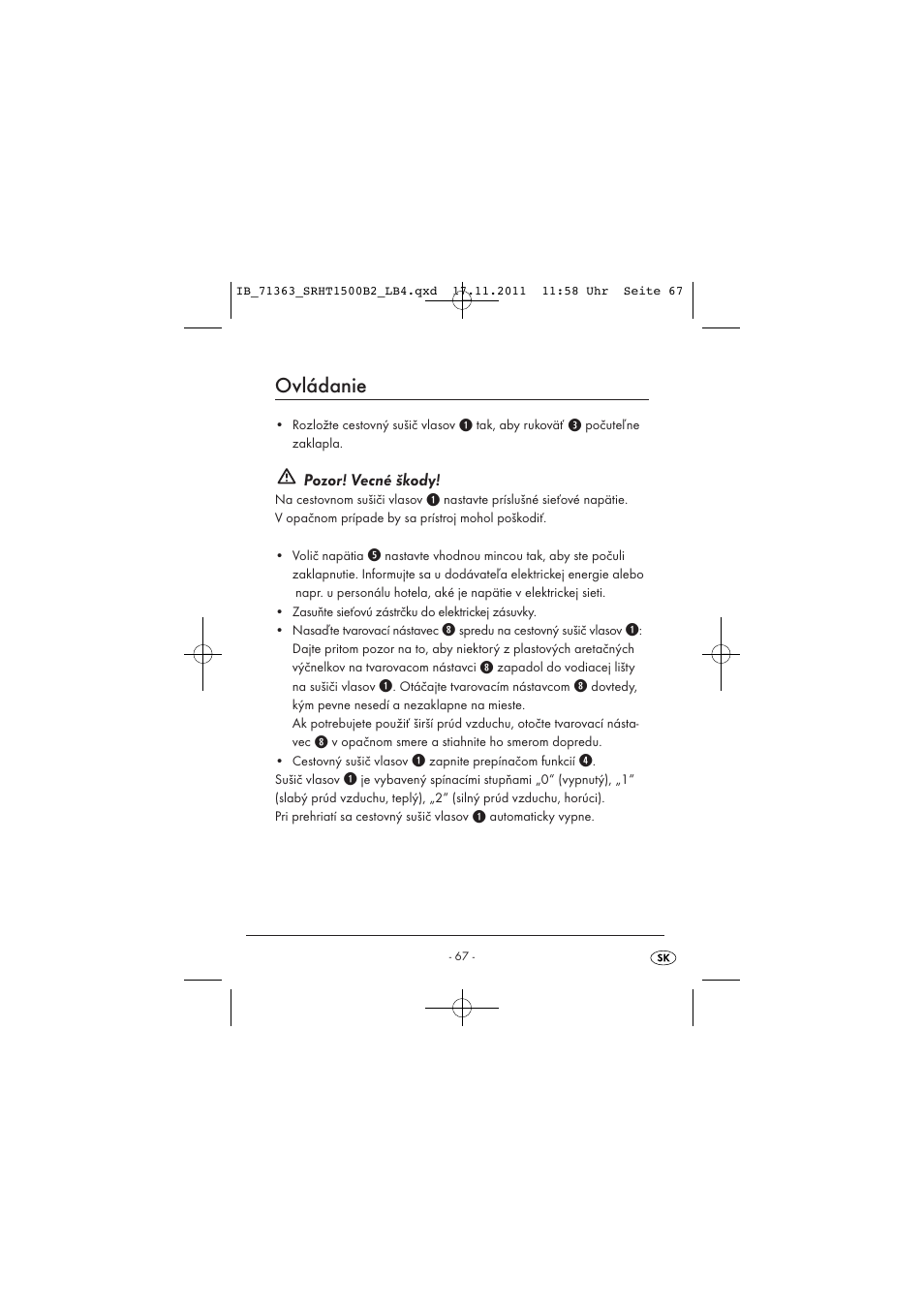 Ovládanie, Pozor! vecné škody | Silvercrest SRHT 1500 B2 User Manual | Page 69 / 86