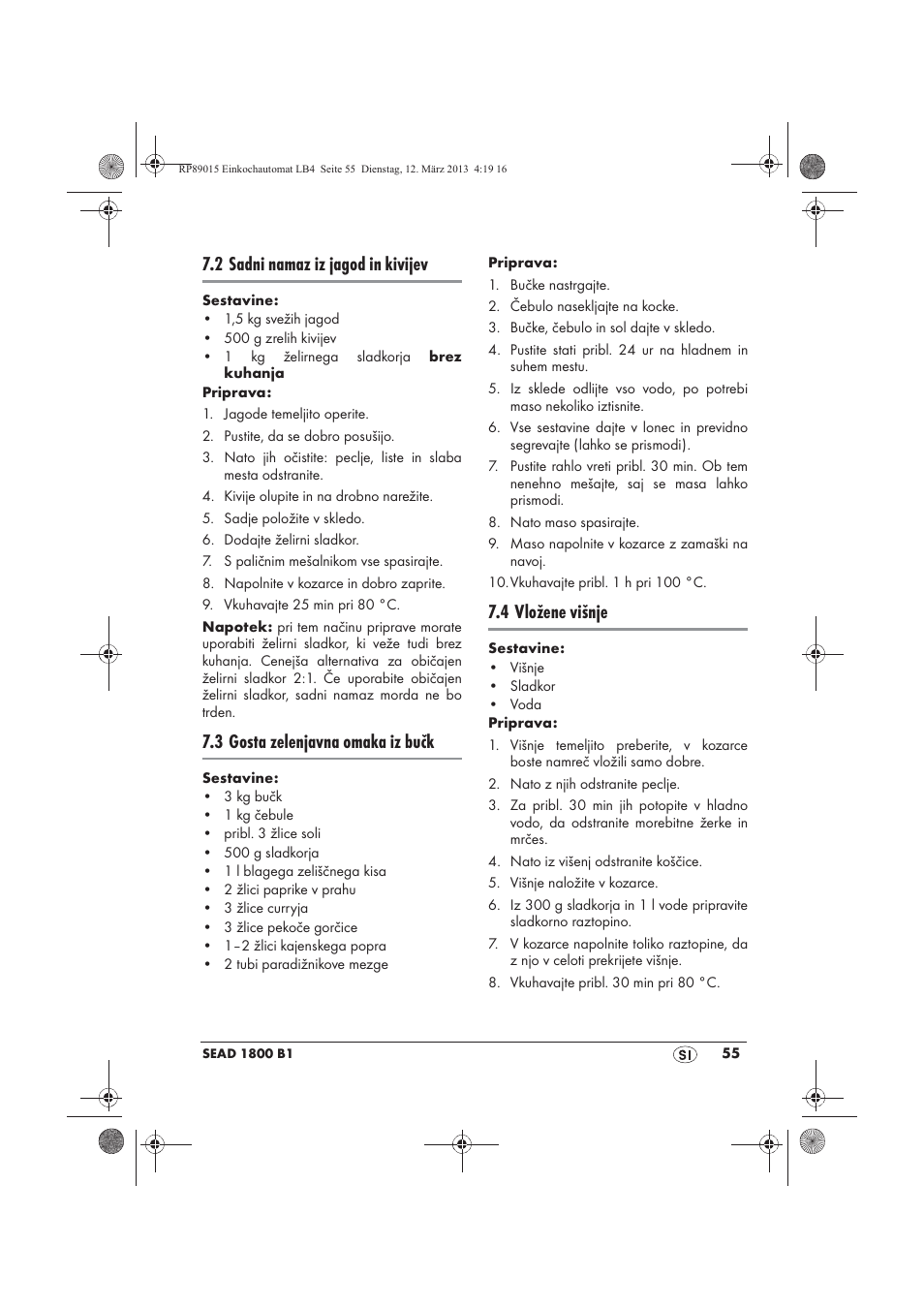 2 sadni namaz iz jagod in kivijev, 3 gosta zelenjavna omaka iz bučk, 4 vložene višnje | Silvercrest SEAD 1800 B1 User Manual | Page 57 / 106
