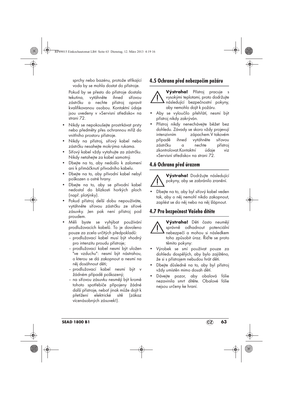 5 ochrana před nebezpečím požáru, 6 ochrana před úrazem, 7 pro bezpečnost vašeho dítěte | Silvercrest SEAD 1800 B1 User Manual | Page 65 / 106