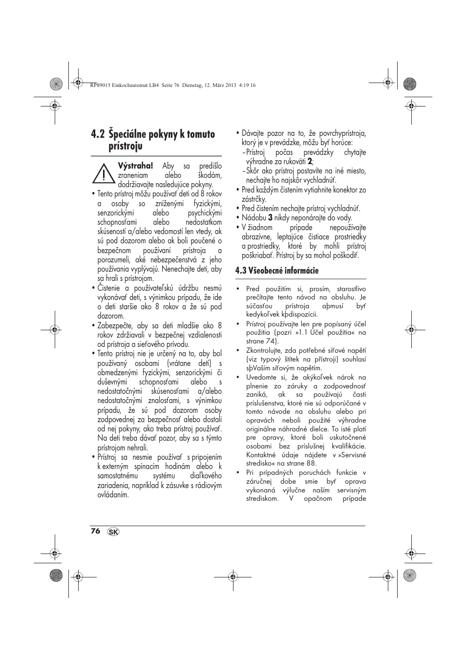2 špeciálne pokyny k tomuto prístroju | Silvercrest SEAD 1800 B1 User Manual | Page 78 / 106