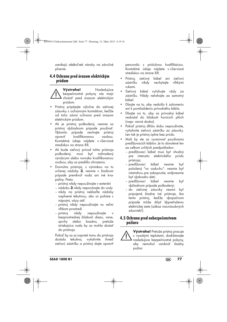 4 ochrana pred úrazom elektrickým prúdom, 5 ochrana pred nebezpečenstvom požiaru | Silvercrest SEAD 1800 B1 User Manual | Page 79 / 106