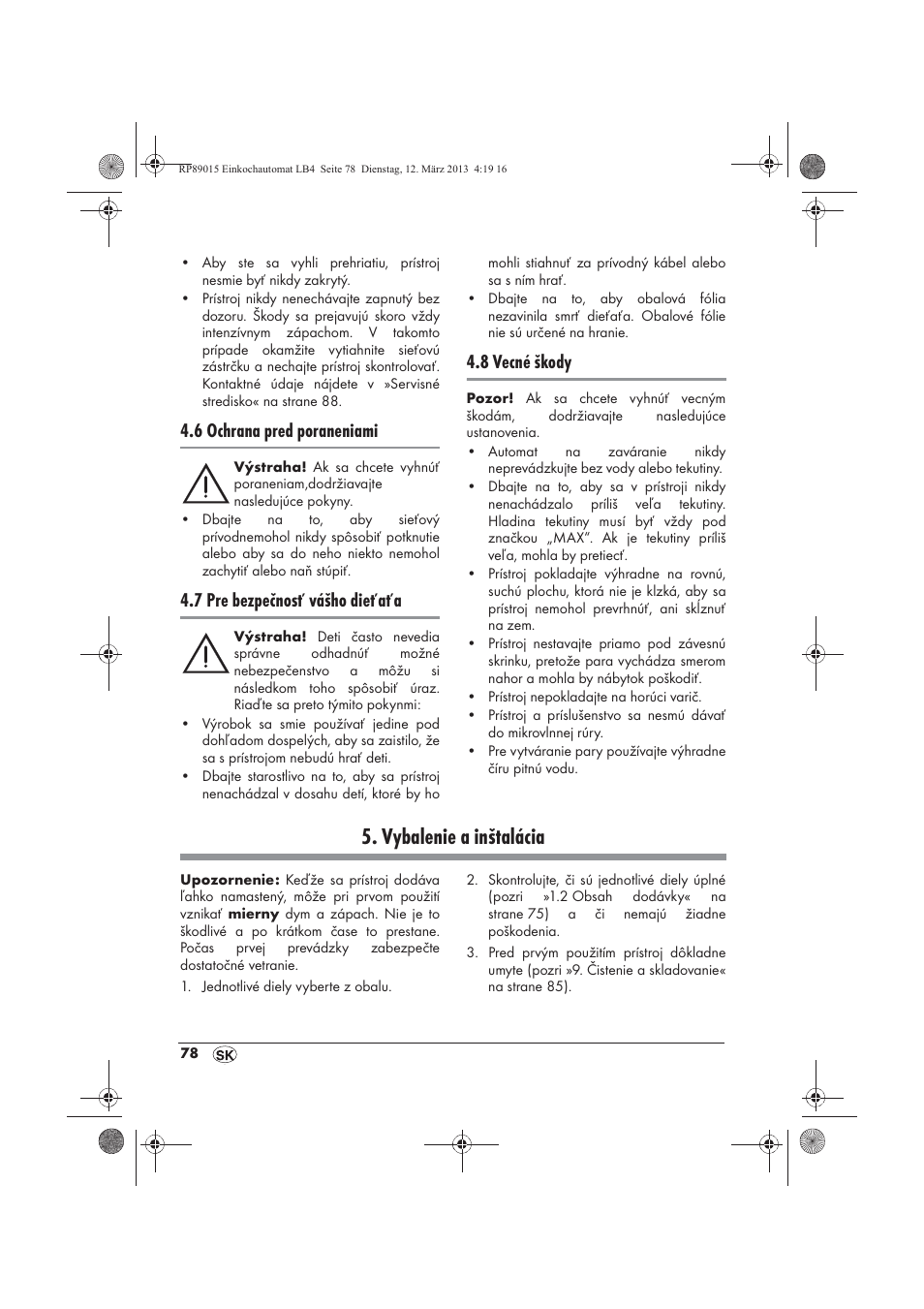 Vybalenie a inštalácia, 6 ochrana pred poraneniami, 7 pre bezpečnosť vášho dieťaťa | 8 vecné škody | Silvercrest SEAD 1800 B1 User Manual | Page 80 / 106