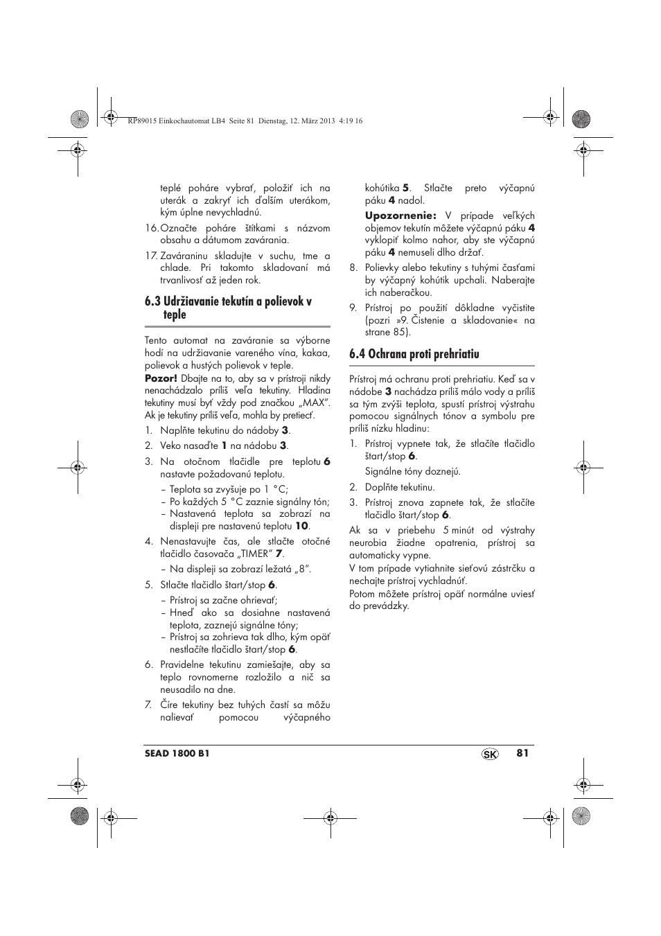 3 udržiavanie tekutín a polievok v teple, 4 ochrana proti prehriatiu | Silvercrest SEAD 1800 B1 User Manual | Page 83 / 106