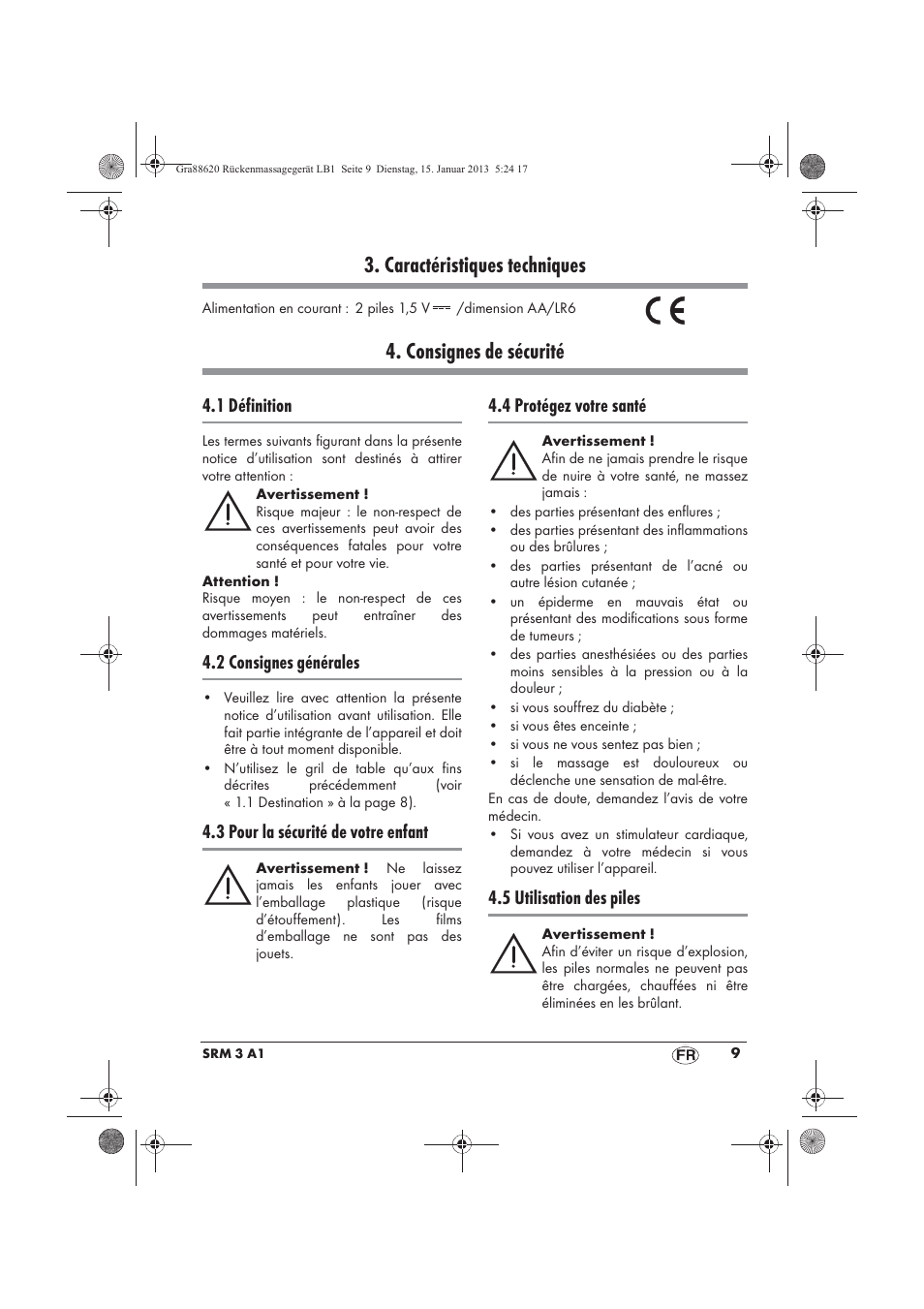 Caractéristiques techniques, Consignes de sécurité, 1 définition | 2 consignes générales, 3 pour la sécurité de votre enfant, 4 protégez votre santé, 5 utilisation des piles | Silvercrest SRM 3 A1 User Manual | Page 11 / 34