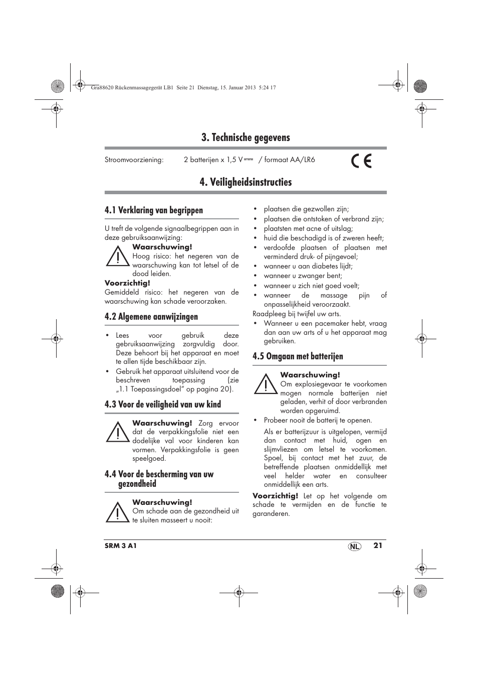 Technische gegevens, Veiligheidsinstructies, 1 verklaring van begrippen | 2 algemene aanwijzingen, 3 voor de veiligheid van uw kind, 4 voor de bescherming van uw gezondheid, 5 omgaan met batterijen | Silvercrest SRM 3 A1 User Manual | Page 23 / 34