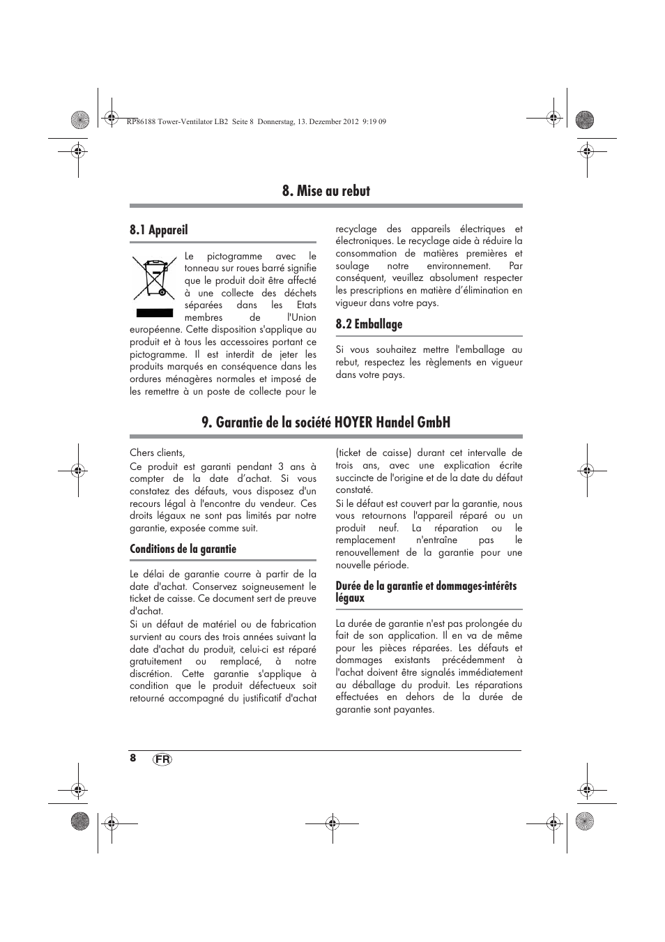 Mise au rebut, Garantie de la société hoyer handel gmbh | Silvercrest STV 45 B1 User Manual | Page 10 / 38