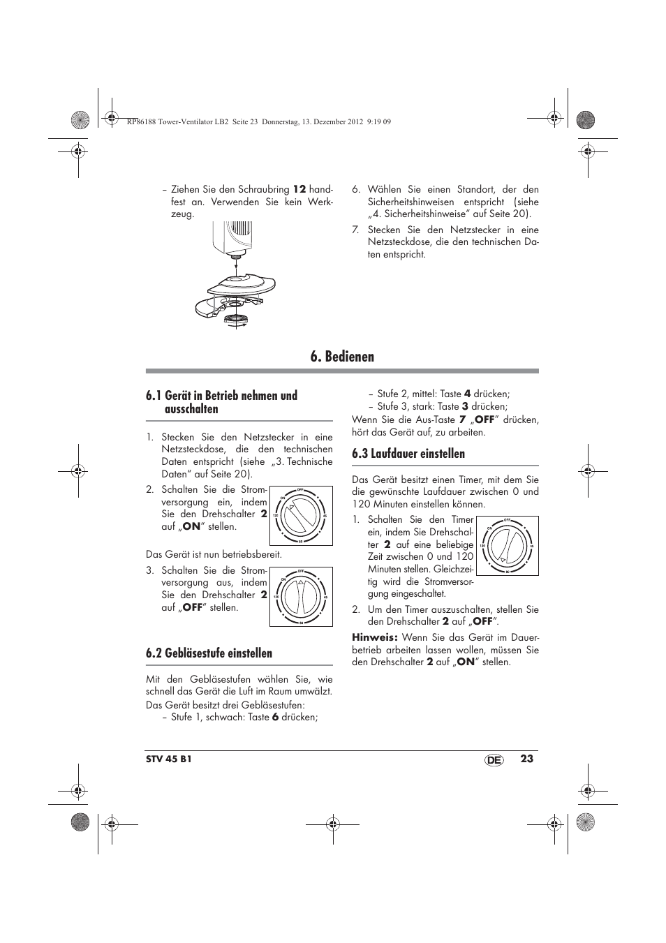 Bedienen, 1 gerät in betrieb nehmen und ausschalten, 2 gebläsestufe einstellen | 3 laufdauer einstellen | Silvercrest STV 45 B1 User Manual | Page 25 / 38