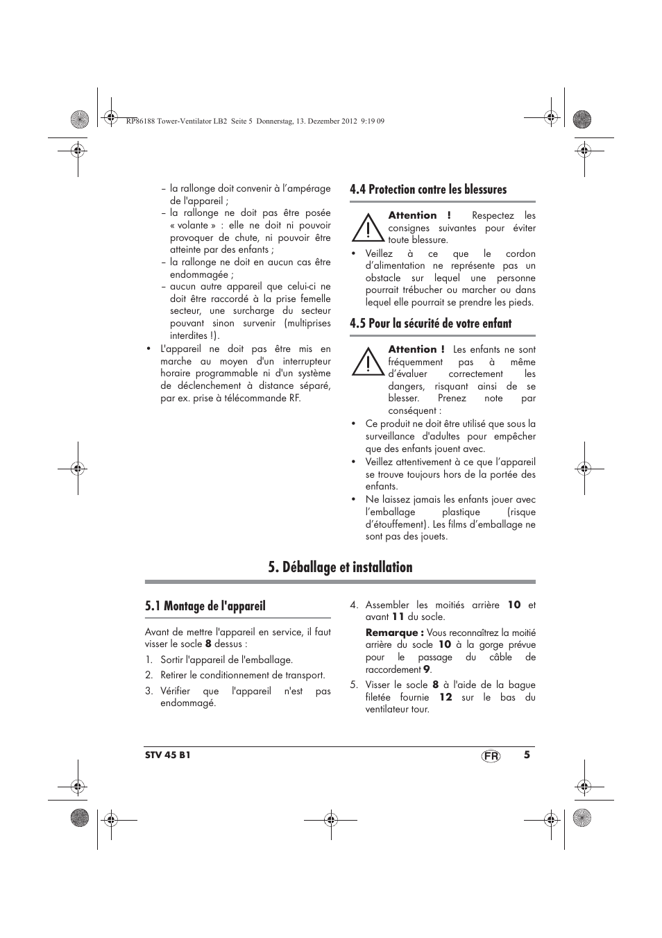 Déballage et installation, 4 protection contre les blessures, 5 pour la sécurité de votre enfant | 1 montage de l'appareil | Silvercrest STV 45 B1 User Manual | Page 7 / 38