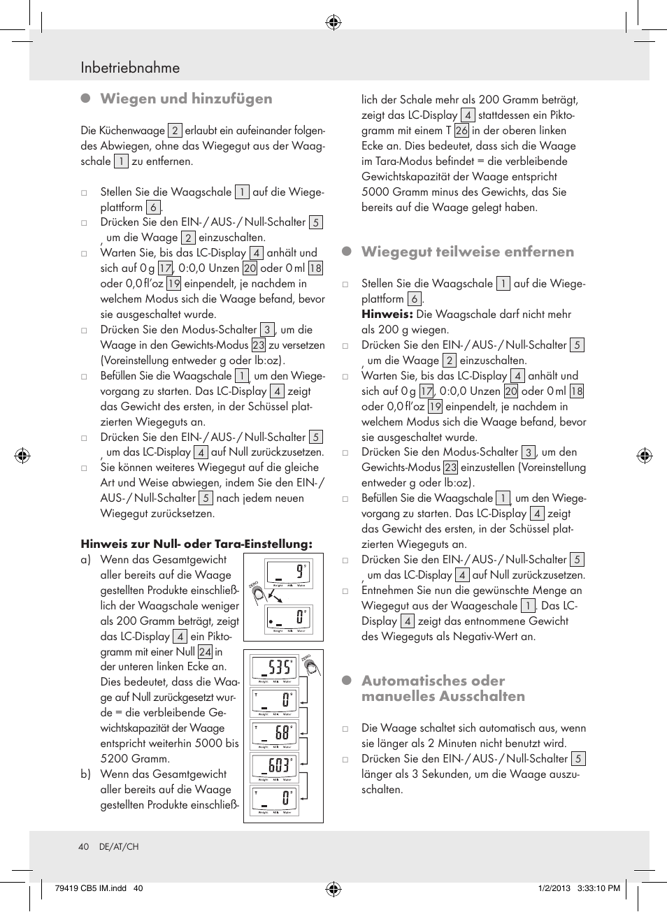 Inbetriebnahme, Wiegen und hinzufügen, Wiegegut teilweise entfernen | Automatisches oder manuelles ausschalten | Silvercrest Z29852A Z29852B User Manual | Page 40 / 43