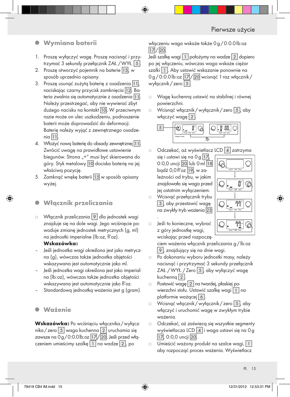 Pierwsze użycie, Wymiana baterii, Włącznik przeliczania | Ważenie | Silvercrest Z29852A Z29852B User Manual | Page 15 / 60