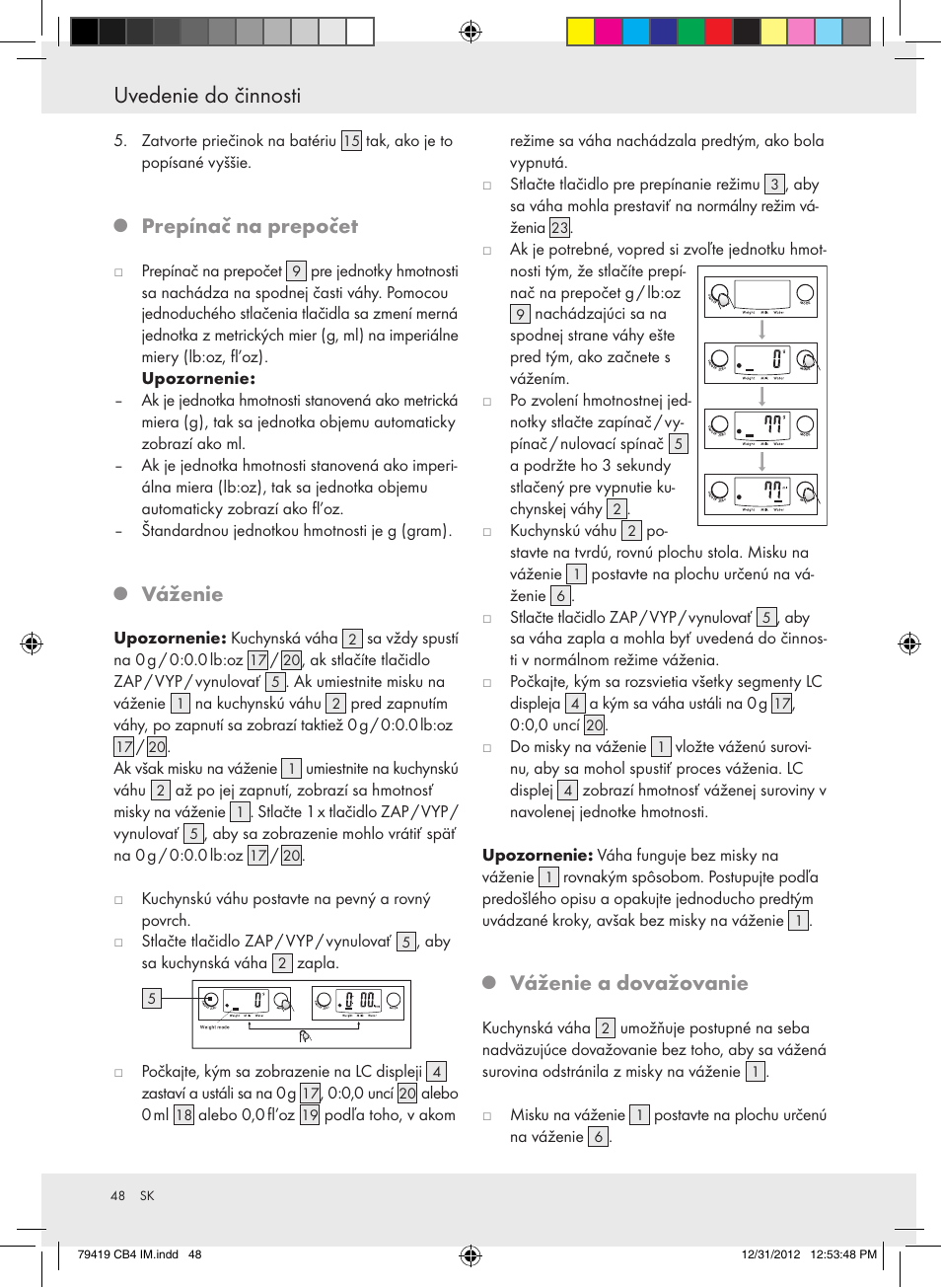 Uvedenie do činnosti, Prepínač na prepočet, Váženie | Váženie a dovažovanie | Silvercrest Z29852A Z29852B User Manual | Page 48 / 60