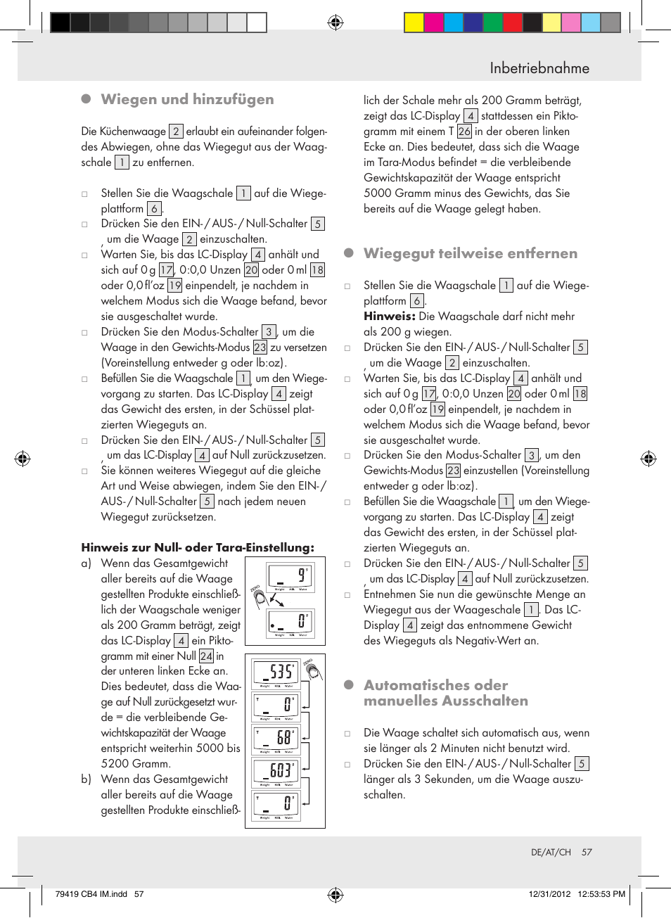 Inbetriebnahme, Wiegen und hinzufügen, Wiegegut teilweise entfernen | Automatisches oder manuelles ausschalten | Silvercrest Z29852A Z29852B User Manual | Page 57 / 60