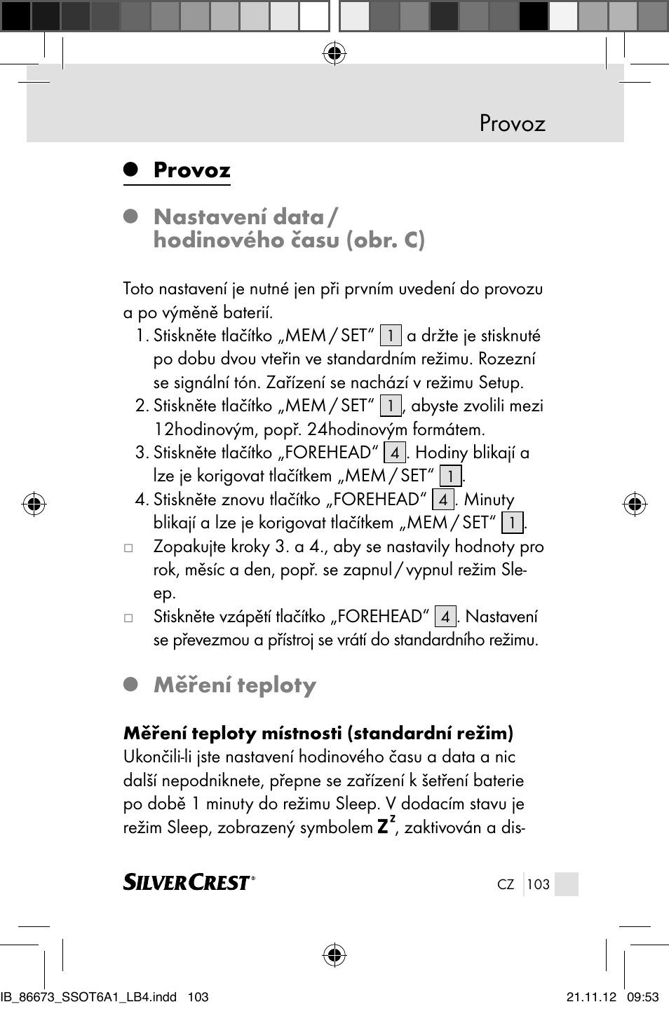 Provoz, Nastavení data / hodinového času (obr. c), Měření teploty | Silvercrest SSOT 6 A1 User Manual | Page 103 / 181