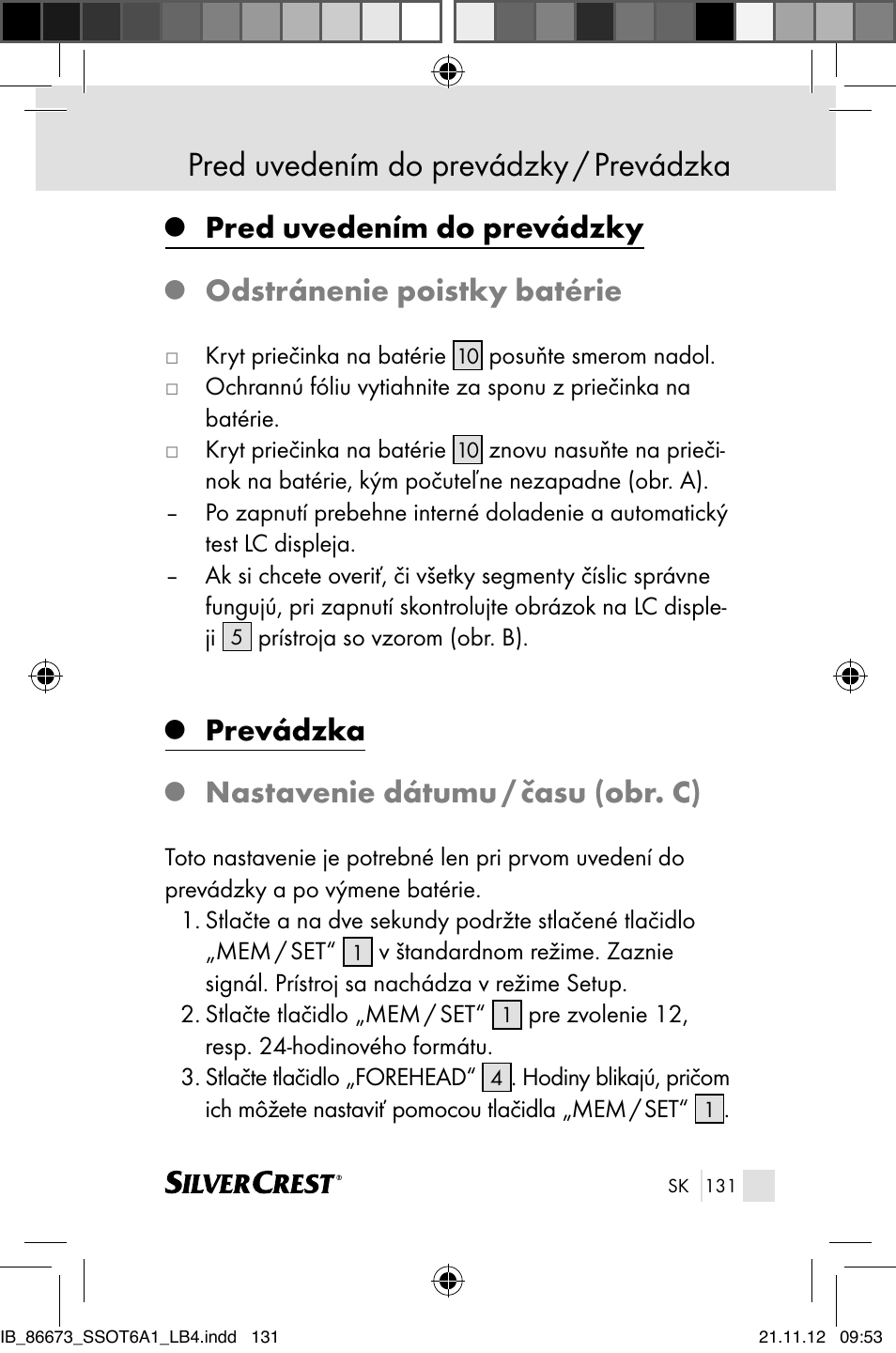 Pred uvedením do prevádzky / prevádzka, Pred uvedením do prevádzky, Odstránenie poistky batérie | Prevádzka, Nastavenie dátumu / času (obr. c) | Silvercrest SSOT 6 A1 User Manual | Page 131 / 181