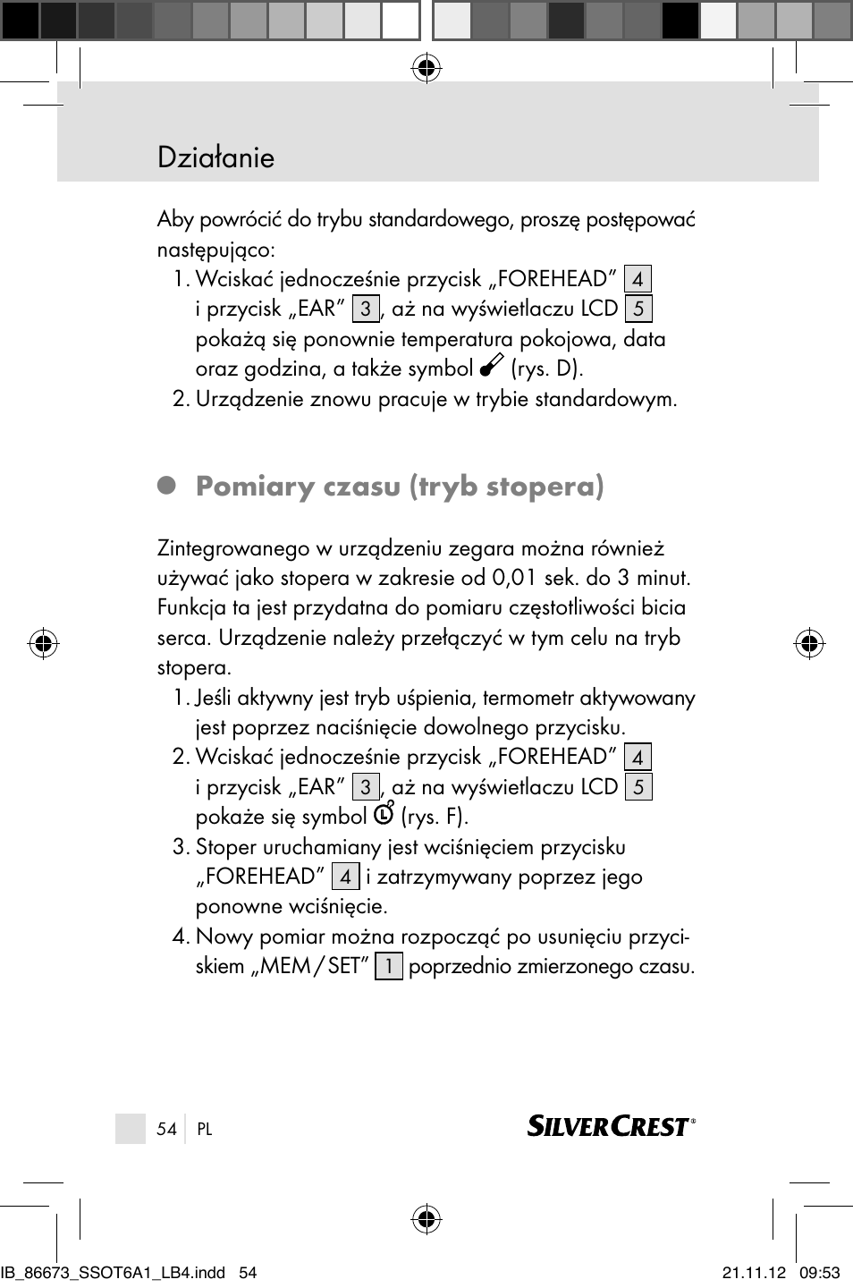 Działanie, Pomiary czasu (tryb stopera) | Silvercrest SSOT 6 A1 User Manual | Page 54 / 181