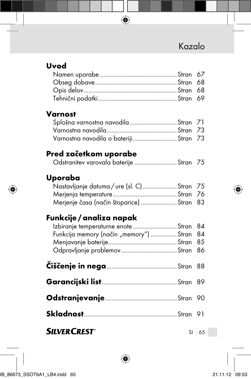 Kazalo, Uvod, Varnost | Pred začetkom uporabe, Uporaba, Funkcije / analiza napak, Čiščenje in nega, Garancijski list, Odstranjevanje, Skladnost | Silvercrest SSOT 6 A1 User Manual | Page 65 / 181