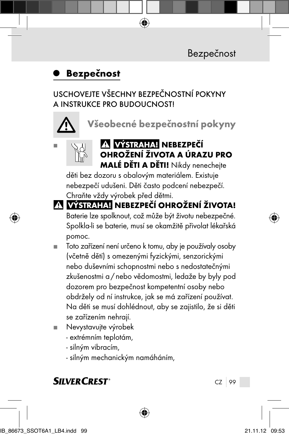 Bezpečnost, Všeobecné bezpečnostní pokyny | Silvercrest SSOT 6 A1 User Manual | Page 99 / 181