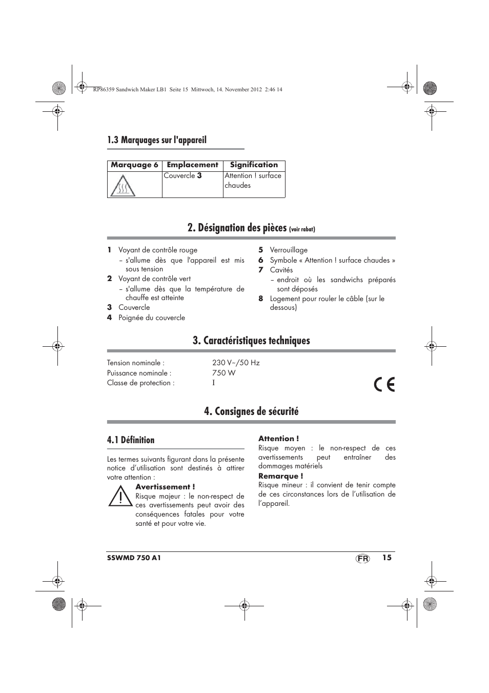 Désignation des pièces, Caractéristiques techniques, Consignes de sécurité | 3 marquages sur l'appareil, 1 définition | Silvercrest SSWMD 750 A1 User Manual | Page 17 / 58