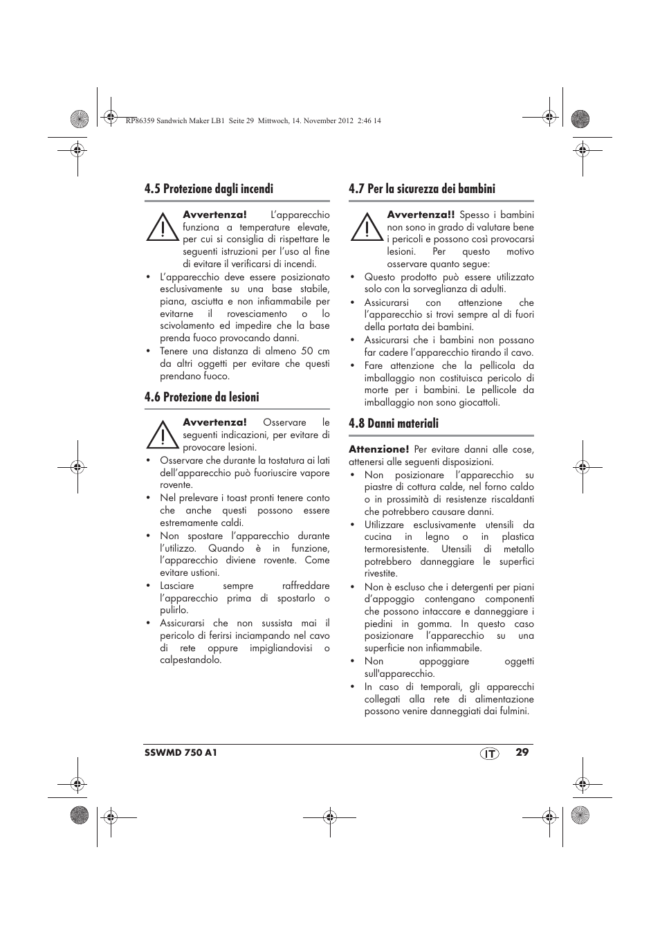 5 protezione dagli incendi, 6 protezione da lesioni, 7 per la sicurezza dei bambini | 8 danni materiali | Silvercrest SSWMD 750 A1 User Manual | Page 31 / 58