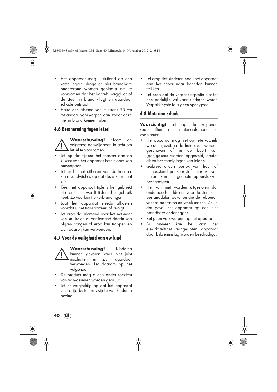 6 bescherming tegen letsel, 7 voor de veiligheid van uw kind, 8 materiaalschade | Silvercrest SSWMD 750 A1 User Manual | Page 42 / 58