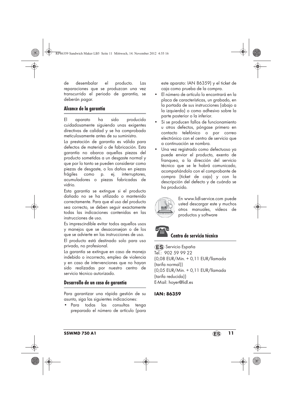 Alcance de la garantía, Desarrollo de un caso de garantía, Centro de servicio técnico | Silvercrest SSWMD 750 A1 User Manual | Page 13 / 58