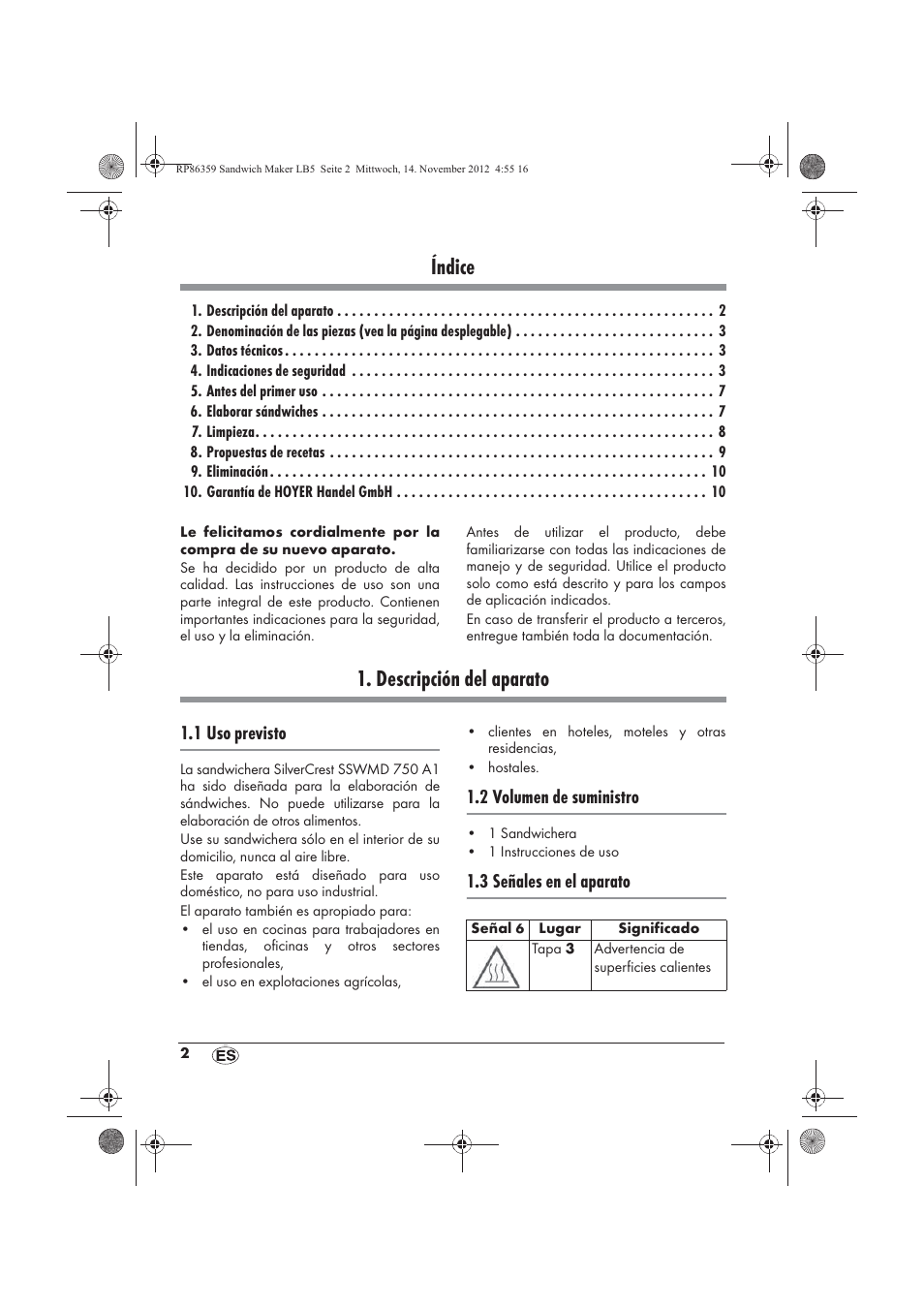 Índice, Descripción del aparato, 1 uso previsto | 2 volumen de suministro, 3 señales en el aparato | Silvercrest SSWMD 750 A1 User Manual | Page 4 / 58