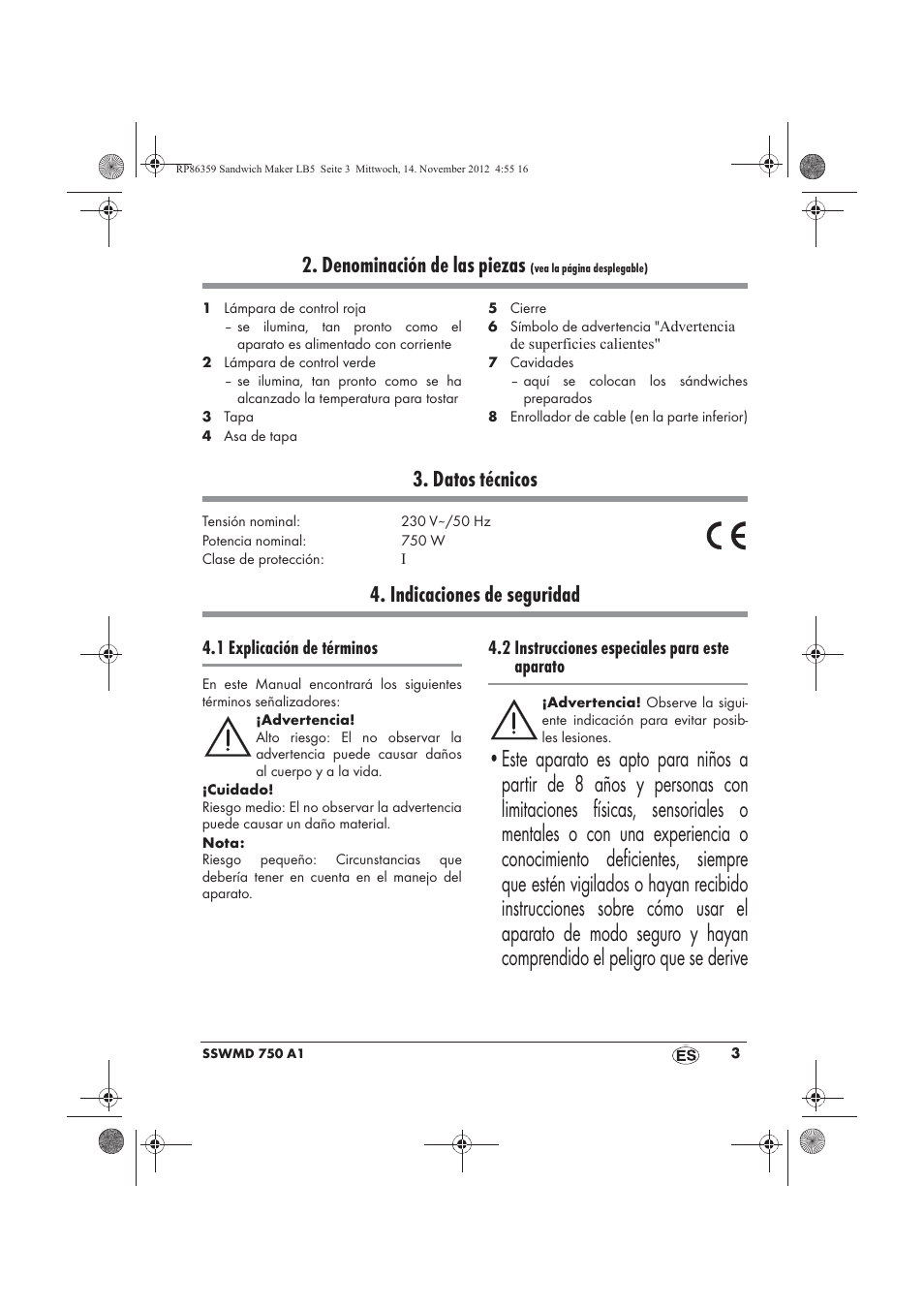 Denominación de las piezas, Datos técnicos, Indicaciones de seguridad | 1 explicación de términos, 2 instrucciones especiales para este aparato | Silvercrest SSWMD 750 A1 User Manual | Page 5 / 58