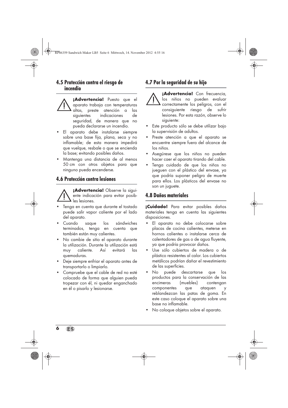 5 protección contra el riesgo de incendio, 6 protección contra lesiones, 7 por la seguridad de su hijo | 8 daños materiales | Silvercrest SSWMD 750 A1 User Manual | Page 8 / 58
