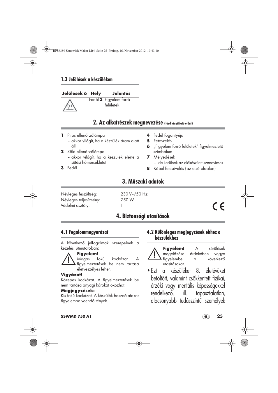 Az alkatrészek megnevezése, Műszaki adatok, Biztonsági utasítások | 3 jelölések a készüléken, 1 fogalommagyarázat, 2 különleges megjegyzések ehhez a készülékhez | Silvercrest SSWMD 750 A1 User Manual | Page 27 / 78