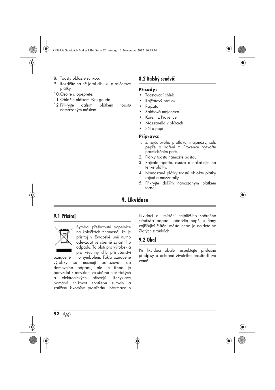 Likvidace, 2 italský sendvič, 1 přístroj | 2 obal | Silvercrest SSWMD 750 A1 User Manual | Page 54 / 78