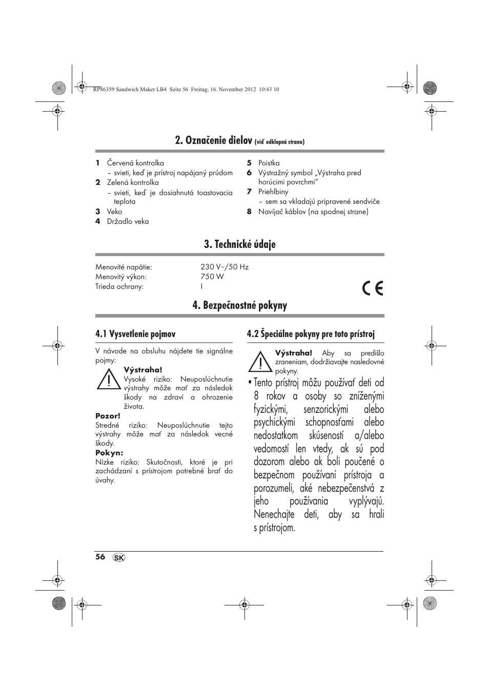 Označenie dielov, Technické údaje, Bezpečnostné pokyny | 1 vysvetlenie pojmov, 2 špeciálne pokyny pre toto prístroj | Silvercrest SSWMD 750 A1 User Manual | Page 58 / 78