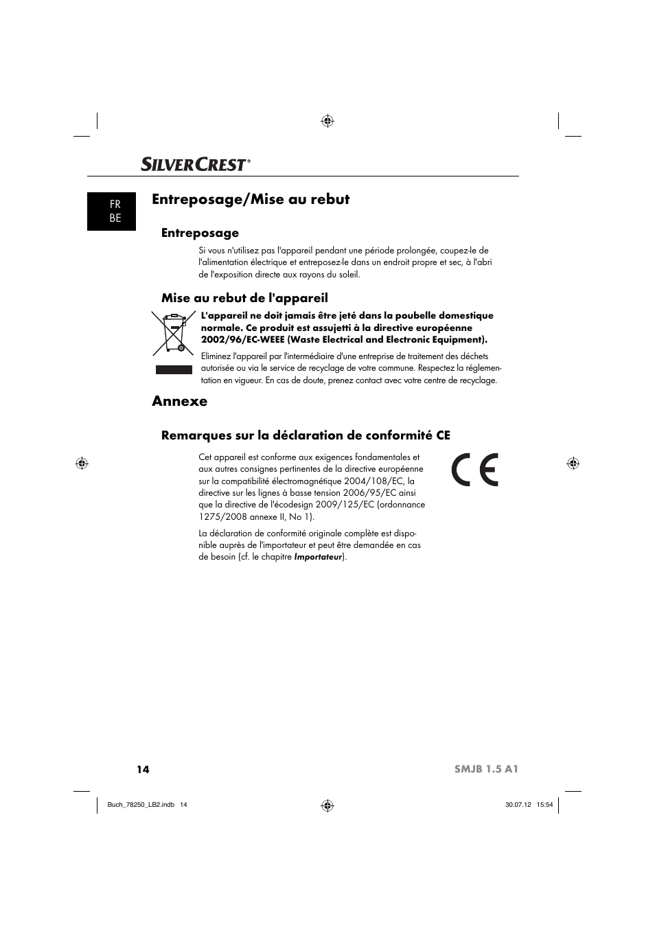 Entreposage/mise au rebut, Annexe, Entreposage | Mise au rebut de l'appareil, Remarques sur la déclaration de conformité ce, Fr be | Silvercrest SMJB 1.5 A1 User Manual | Page 17 / 68