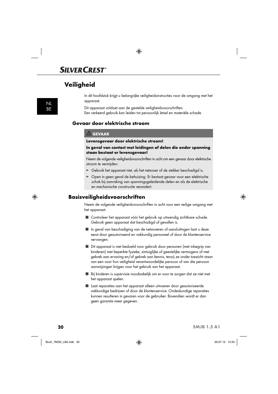 Veiligheid, Basisveiligheidsvoorschriften, Nl be | Gevaar door elektrische stroom | Silvercrest SMJB 1.5 A1 User Manual | Page 23 / 68
