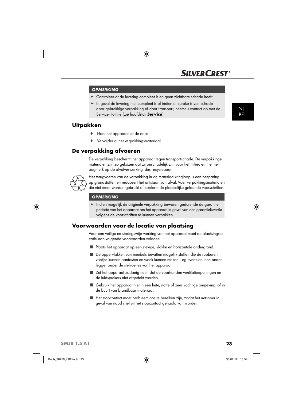 Uitpakken, De verpakking afvoeren, Voorwaarden voor de locatie van plaatsing | Nl be | Silvercrest SMJB 1.5 A1 User Manual | Page 26 / 68