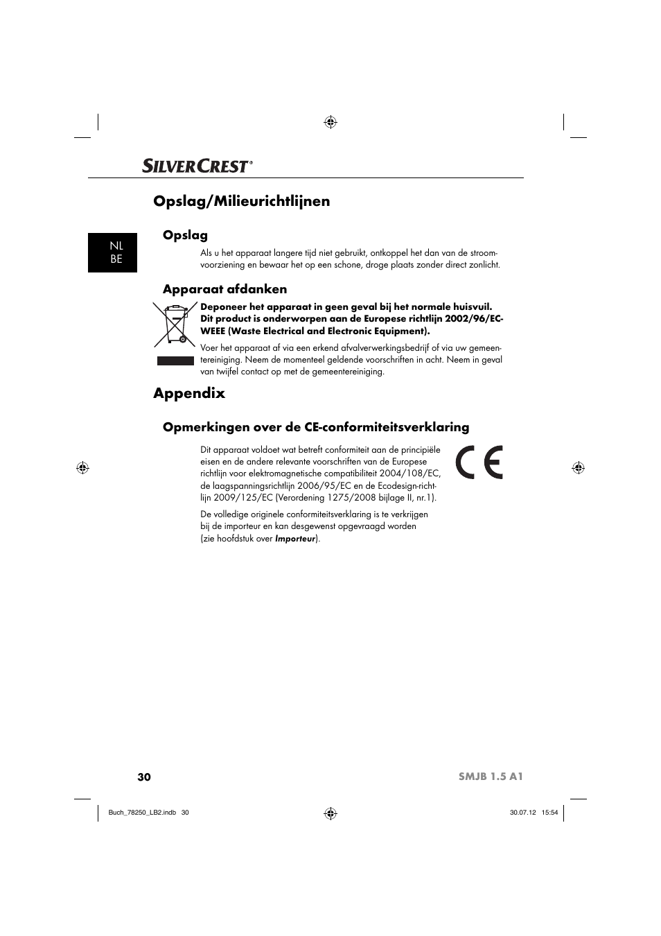 Opslag/milieurichtlijnen, Appendix, Opslag | Apparaat afdanken, Opmerkingen over de ce-conformiteitsverklaring | Silvercrest SMJB 1.5 A1 User Manual | Page 33 / 68