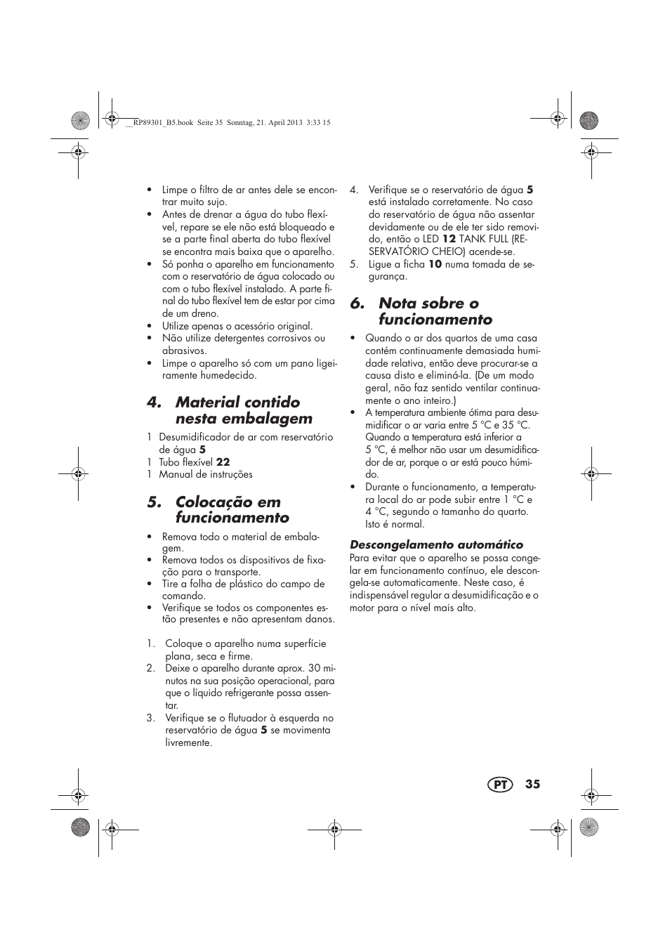 Material contido nesta embalagem, Colocação em funcionamento, Nota sobre o funcionamento | Silvercrest SLE 420 A1 User Manual | Page 37 / 74