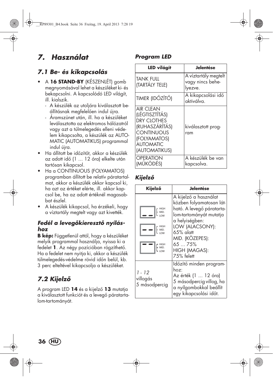 Használat, 1 be- és kikapcsolás, 2 kijelz | Silvercrest SLE 420 A1 User Manual | Page 38 / 100