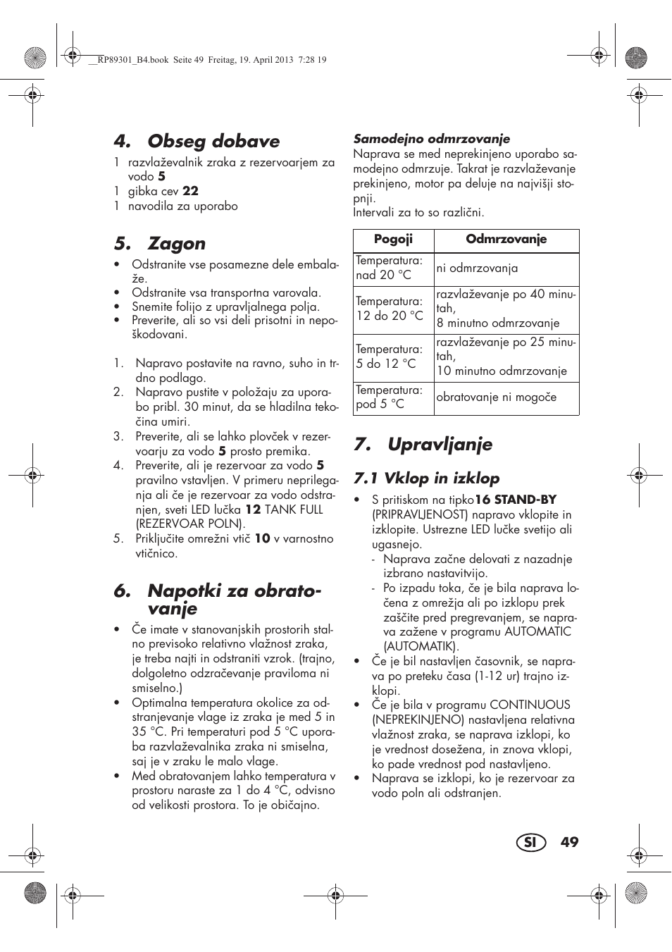 Obseg dobave, Zagon, Napotki za obrato- vanje | Upravljanje | Silvercrest SLE 420 A1 User Manual | Page 51 / 100
