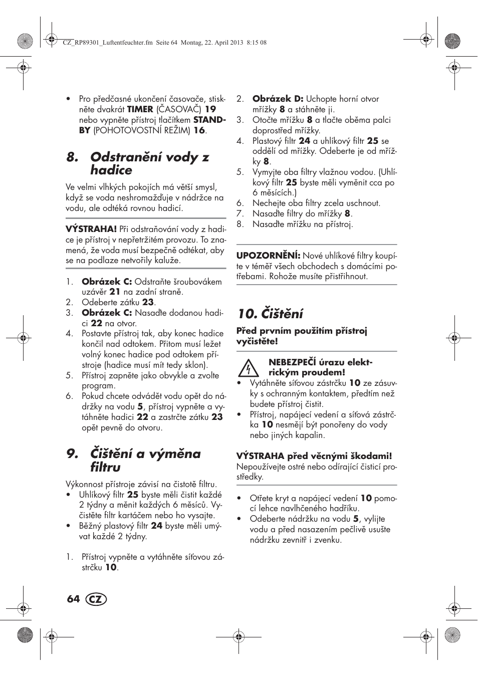 Odstranní vody z hadice, ištní a výmna filtru, ištní | Silvercrest SLE 420 A1 User Manual | Page 66 / 100