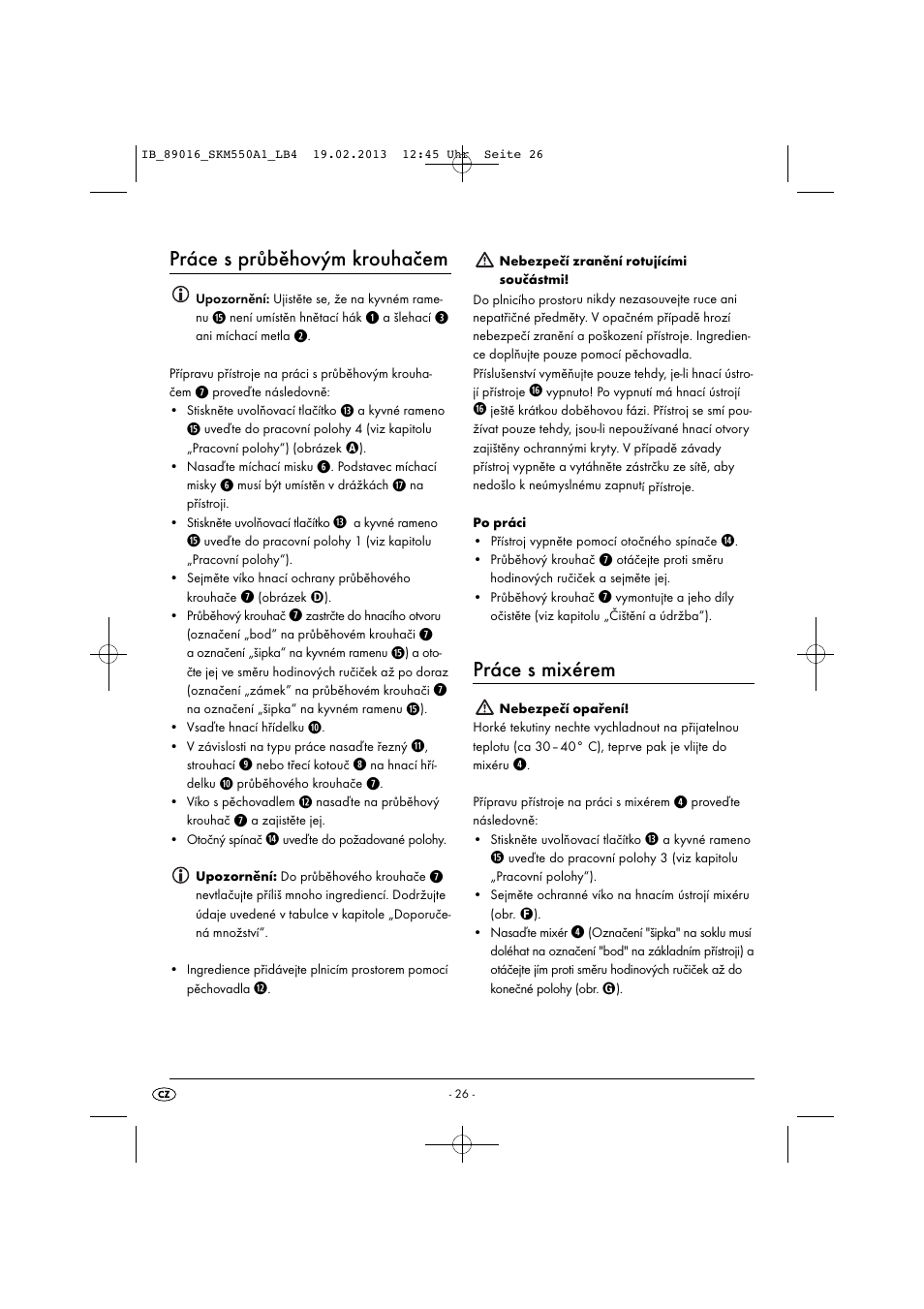 Práce s průběhovým krouhačem, Práce s mixérem | Silvercrest SKM 550 A1 User Manual | Page 30 / 55