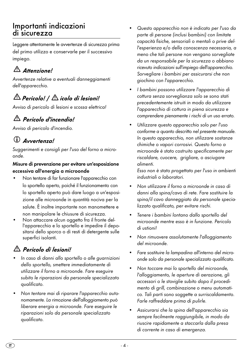 Importanti indicazioni di sicurezza, Attenzione, Pericolo! / icolo di lesioni | Pericolo d'incendio, Avvertenza, Pericolo di lesioni | Silvercrest SMW 900 EDS B2 User Manual | Page 7 / 100