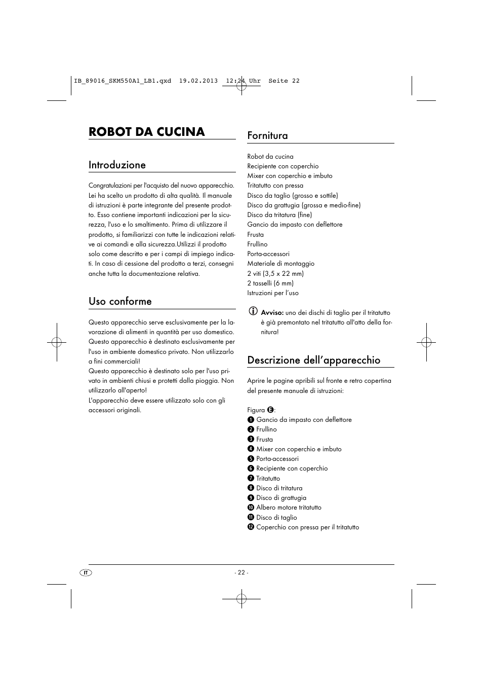 Robot da cucina, Introduzione, Uso conforme | Fornitura, Descrizione dell’apparecchio | Silvercrest SKM 550 A1 User Manual | Page 26 / 55