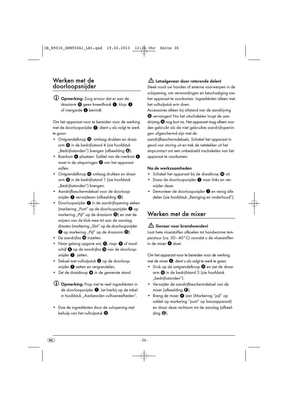 Werken met de doorloopsnijder, Werken met de mixer | Silvercrest SKM 550 A1 User Manual | Page 40 / 55