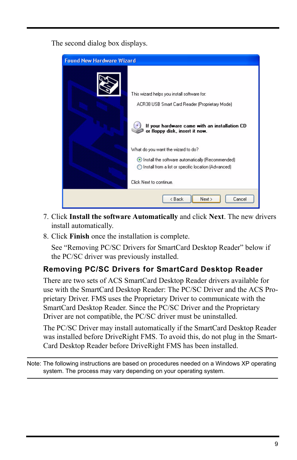 The second dialog box displays, Click finish once the installation is complete | Davis Instruments DRIVERIGHT 8186 User Manual | Page 13 / 32