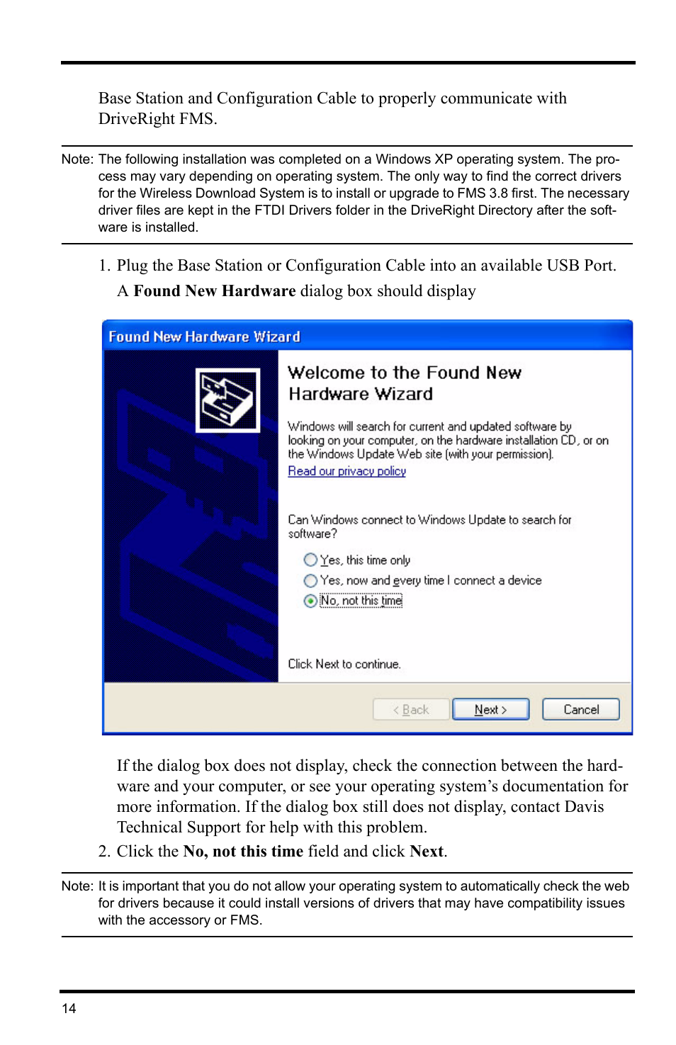 A found new hardware dialog box should display, Click the no, not this time field and click next | Davis Instruments DRIVERIGHT 8186 User Manual | Page 18 / 32