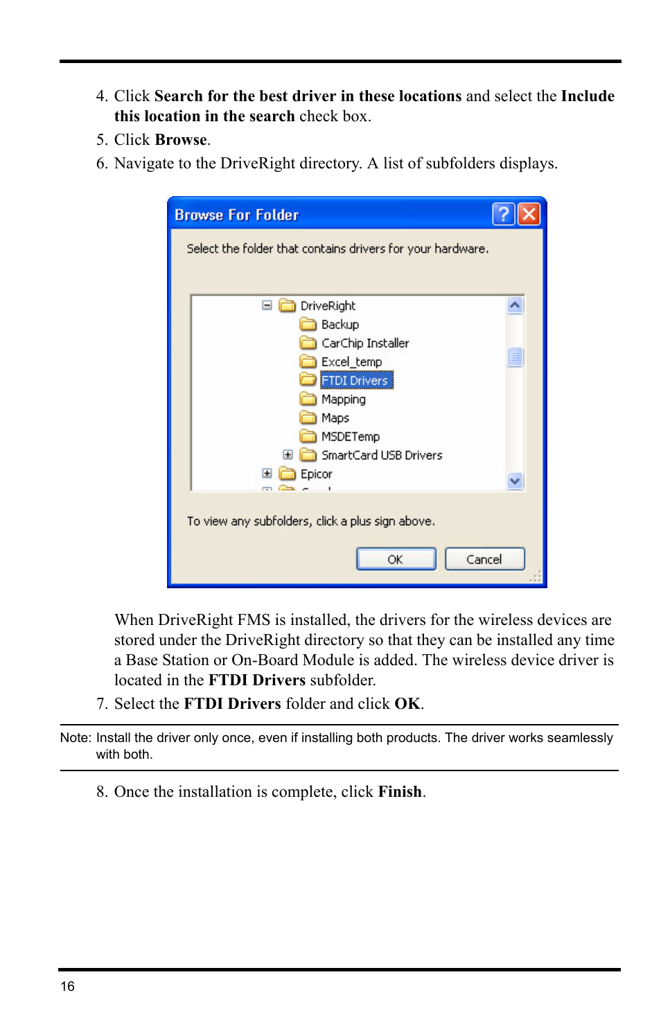 Click browse, Select the ftdi drivers folder and click ok, Once the installation is complete, click finish | Davis Instruments DRIVERIGHT 8186 User Manual | Page 20 / 32