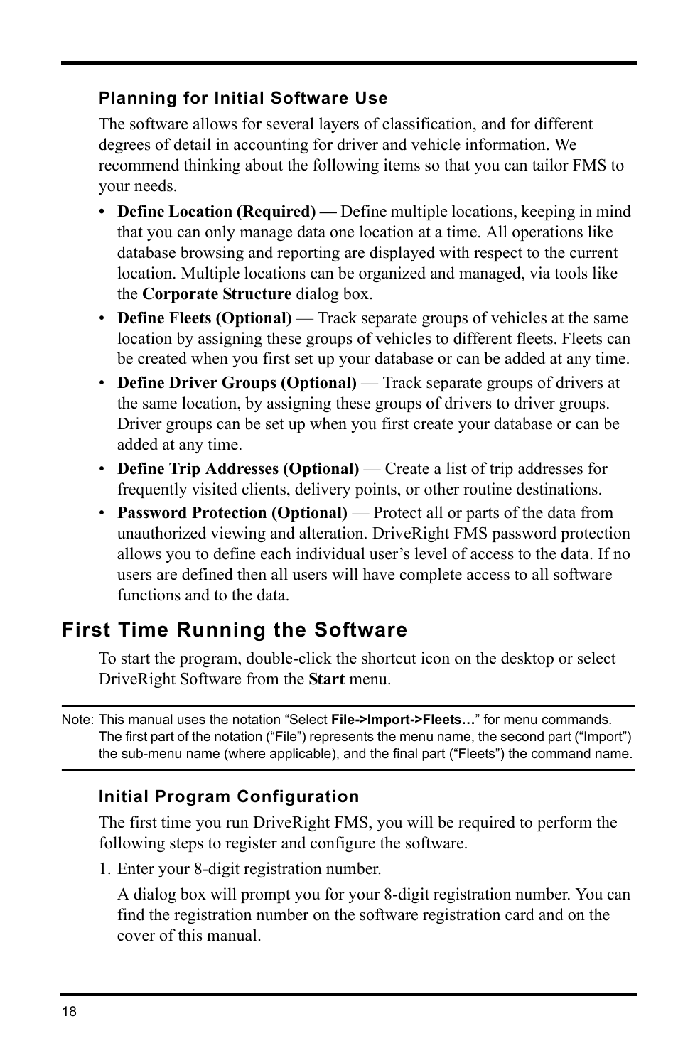 Planning for initial software use, First time running the software, Initial program configuration | Enter your 8-digit registration number | Davis Instruments DRIVERIGHT 8186 User Manual | Page 22 / 32