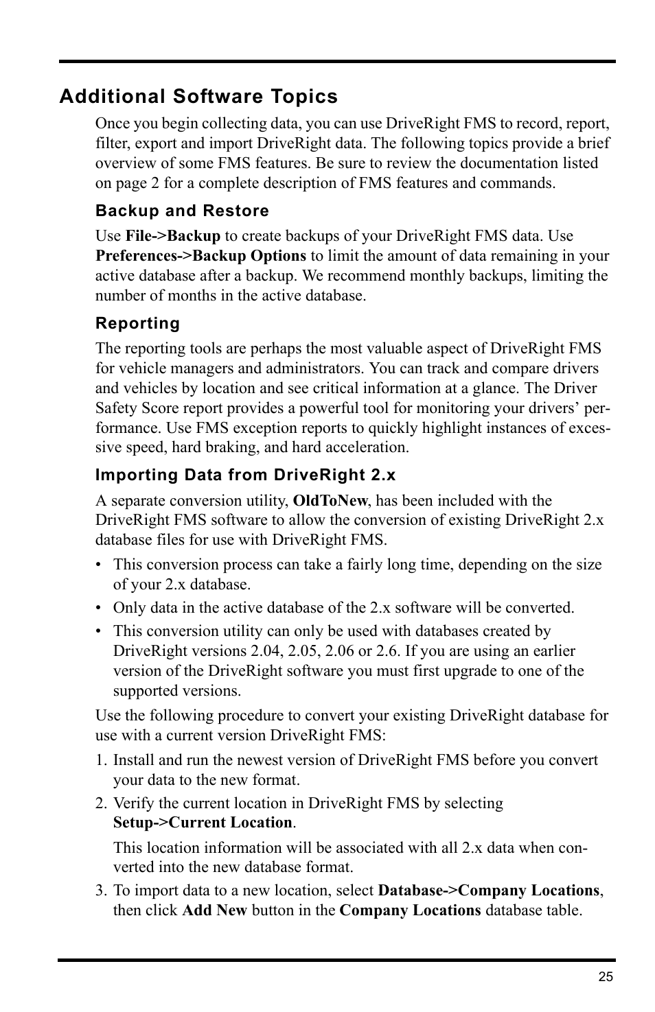 Additional software topics, Backup and restore, Reporting | Importing data from driveright 2.x | Davis Instruments DRIVERIGHT 8186 User Manual | Page 29 / 32