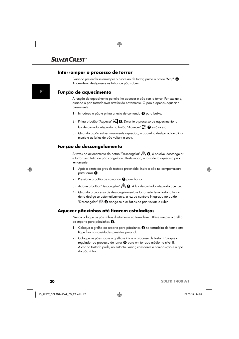 Interromper o processo de torrar, Função de aquecimento, Função de descongelamento | Aquecer pãezinhos até ﬁ carem estaladiços | Silvercrest SDLTD 1400 A1 User Manual | Page 23 / 52